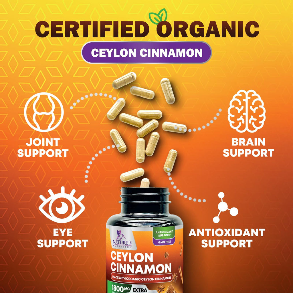 Organic Ceylon Cinnamon Supplement 1800mg Per Serving - Extra Strength Certified Organic Ceylon Cinnamon Powder Pills - Energy & Heart Support Antioxidant for Women & Men, Bottled USA - 120 Capsules
