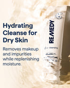Remedy for Rich Cream Cleansing | Cream-to-Foam Face Wash with Ceramides, Glycerin and Panthenol | Hydrating Cleanser for Normal to Dry Skin | By Dermatologist Dr. Shah, 5 fl. Oz