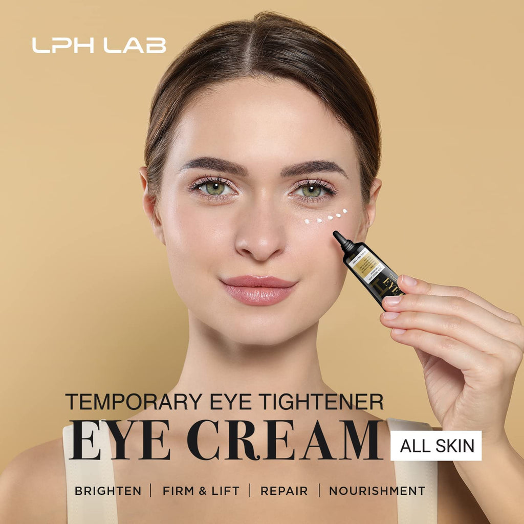 LPH LAB Temporary Eye Tightener Eye Cream for Under-Eye Bags, Dark Circles & Puffiness, Anti Aging Fine Lines, Firm That Delicate Skin Under Your Eyes, 30Ml