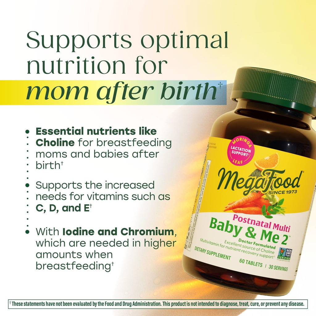 MegaFood Baby & Me 2 Postnatal Vitamins for Women Breastfeeding with Folate (Folic Acid Natural Form), Choline, Iodine, Vitamin D, Moringa Leaf and More - 60 Tabs (30 Servings)