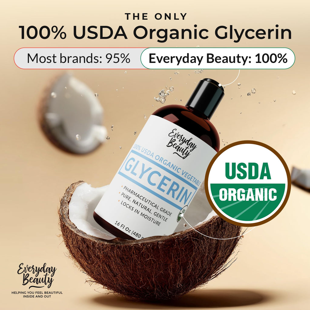 100% Organic Glycerin – USDA Certified - Perfect for DIY Beauty Products, Crafts, and Formulations – Derived From Coconut – Skin and Hair Moisturizer for Deep Hydration – 16 Fl Oz – By Everyday Beauty