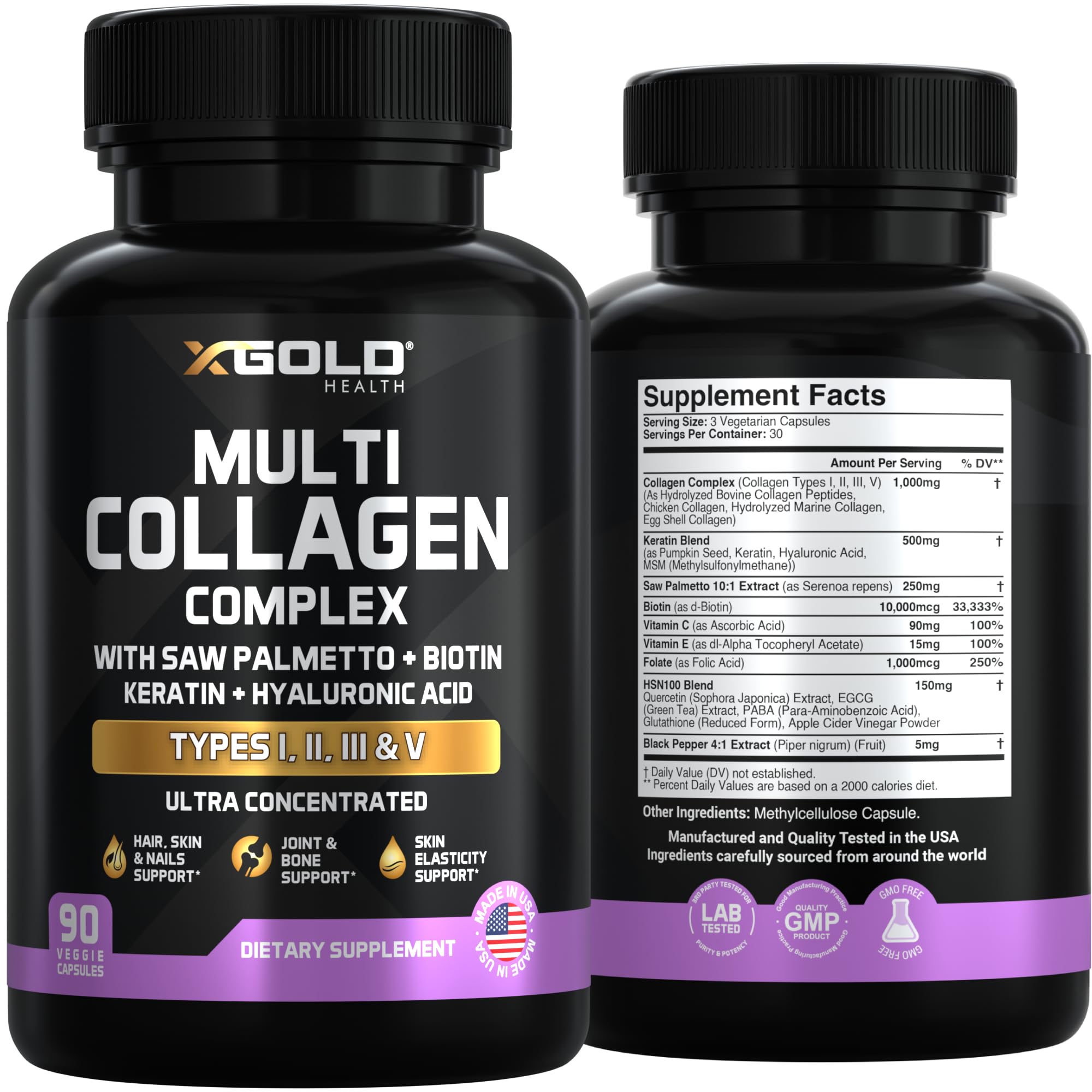 X Gold Health Collagen Complex, Types I, II, III, V, Biotin 10,000 mcg, Keratin, Hyaluronic Acid, Saw Palmetto, Vitamins C & E Advanced HSN Formula for Men & Women 90 Vegan Capsules