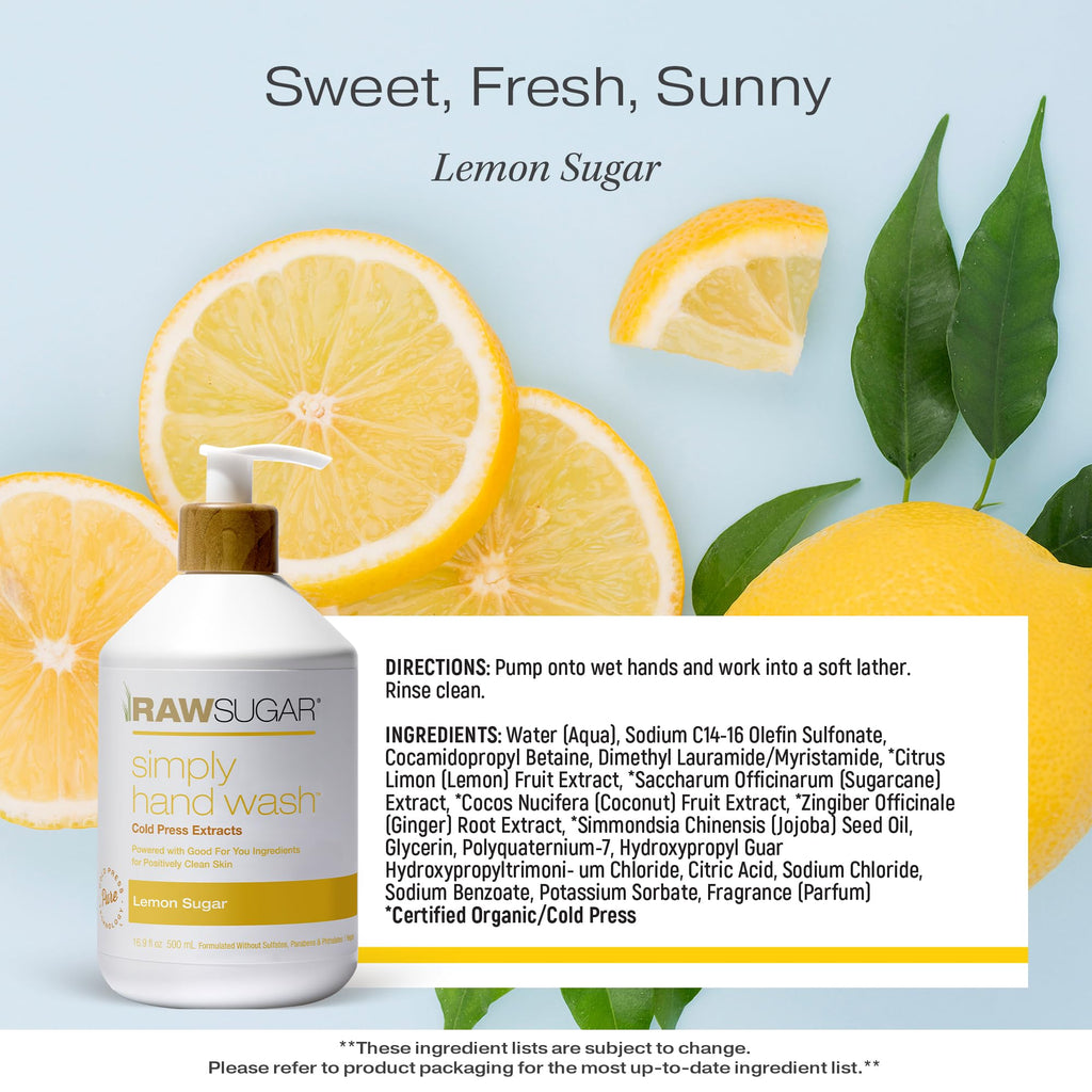 RAW SUGAR Simply Hand Wash, 16.9 Fl Oz (Pack of 3) Lemon Sugar Liquid Hand Soap for Kitchen or Bathroom, Cleanses & Refreshes Hands, Formulated without Sulfates & Parabens