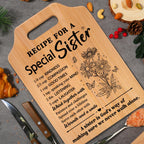Gifts for Sister, Sister's Birthday Gifts from Sister, Recipe for A Special Cutting Board, Christmas Mothers Day Valentines Day Present for Sisters