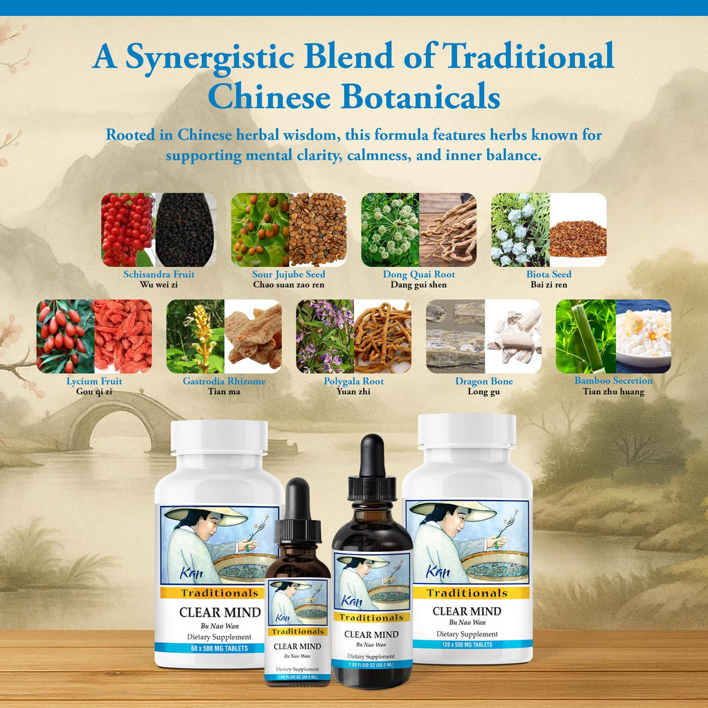 Kan Herbs Company Clear Mind Formula – Traditional Chinese Herbal Blend for Cognitive Clarity and Spirit Support, Nourishes Heart Yin and Blood, Calms Shen, Herbal Supplement, 120 Tablets