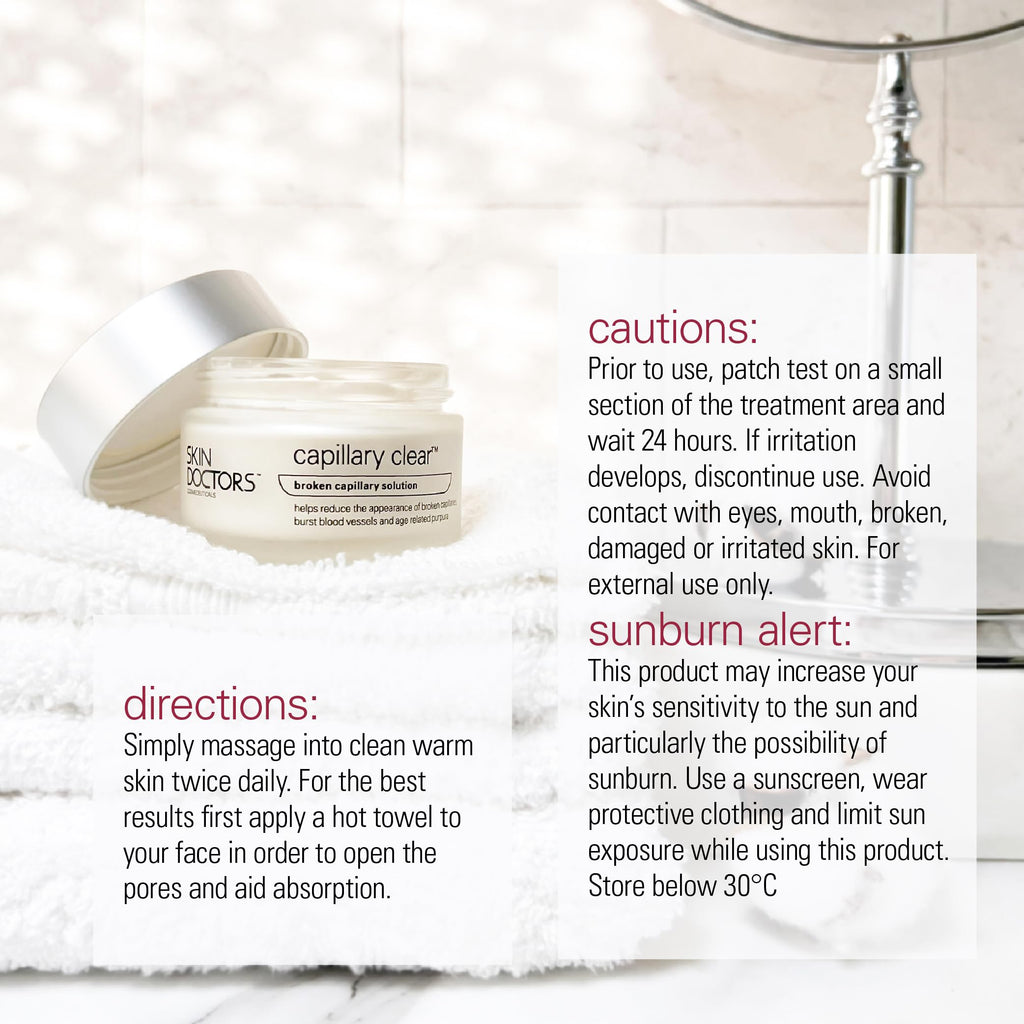 Skin Doctors, Capillary Clear Helps improve the appearance of broken capillaries Reduces the appearance of burst blood vessels help to reduce facial redness and promote an even complexion 50ml