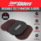 Super Sliders 5-3/4" x 9-1/2" XL Oval Reusable Felt Furniture Sliders for Hard Surfaces, Anti-Slip Protective Furniture Moving Pads for Beds, Sofas, Dressers, Set of 8, Brown