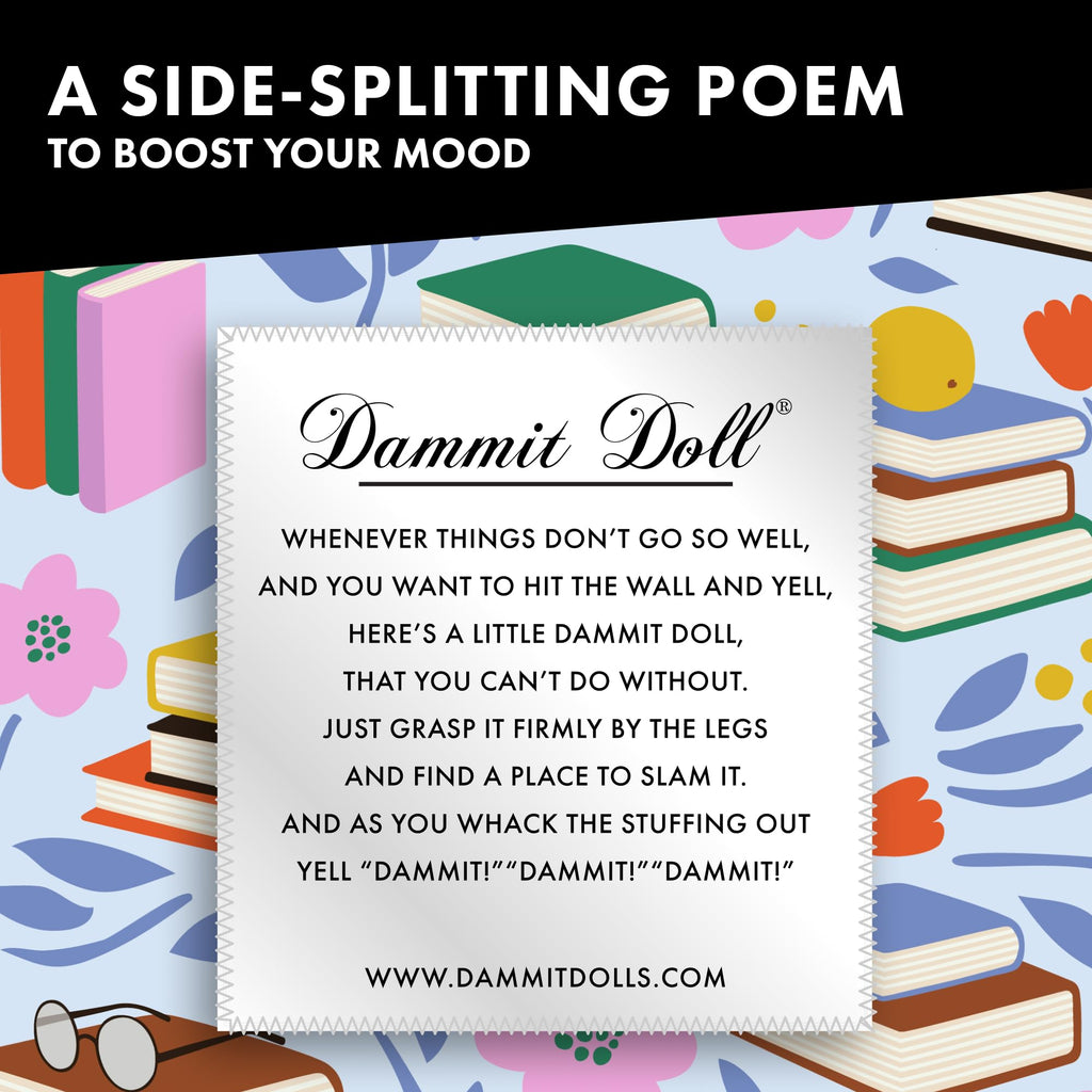 Dammit Doll - Limited Edition - Dammit Book Garden Doll - Stress Relief, Gag Gift