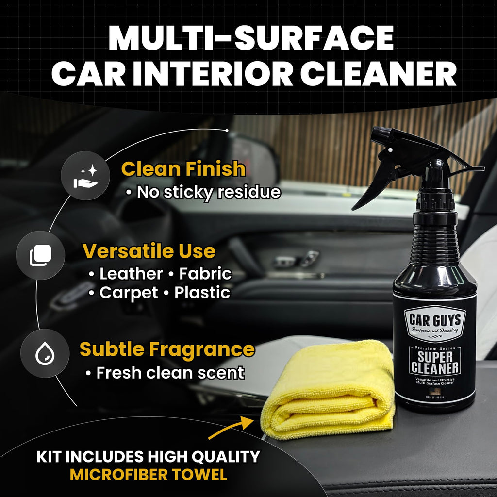 CAR GUYS Super Cleaner | Interior Car Cleaner for Tough Stains | Stain Remover for Car Seats, Carpet, Upholstery, & Leather | 18 Oz Kit with Microfiber Towel
