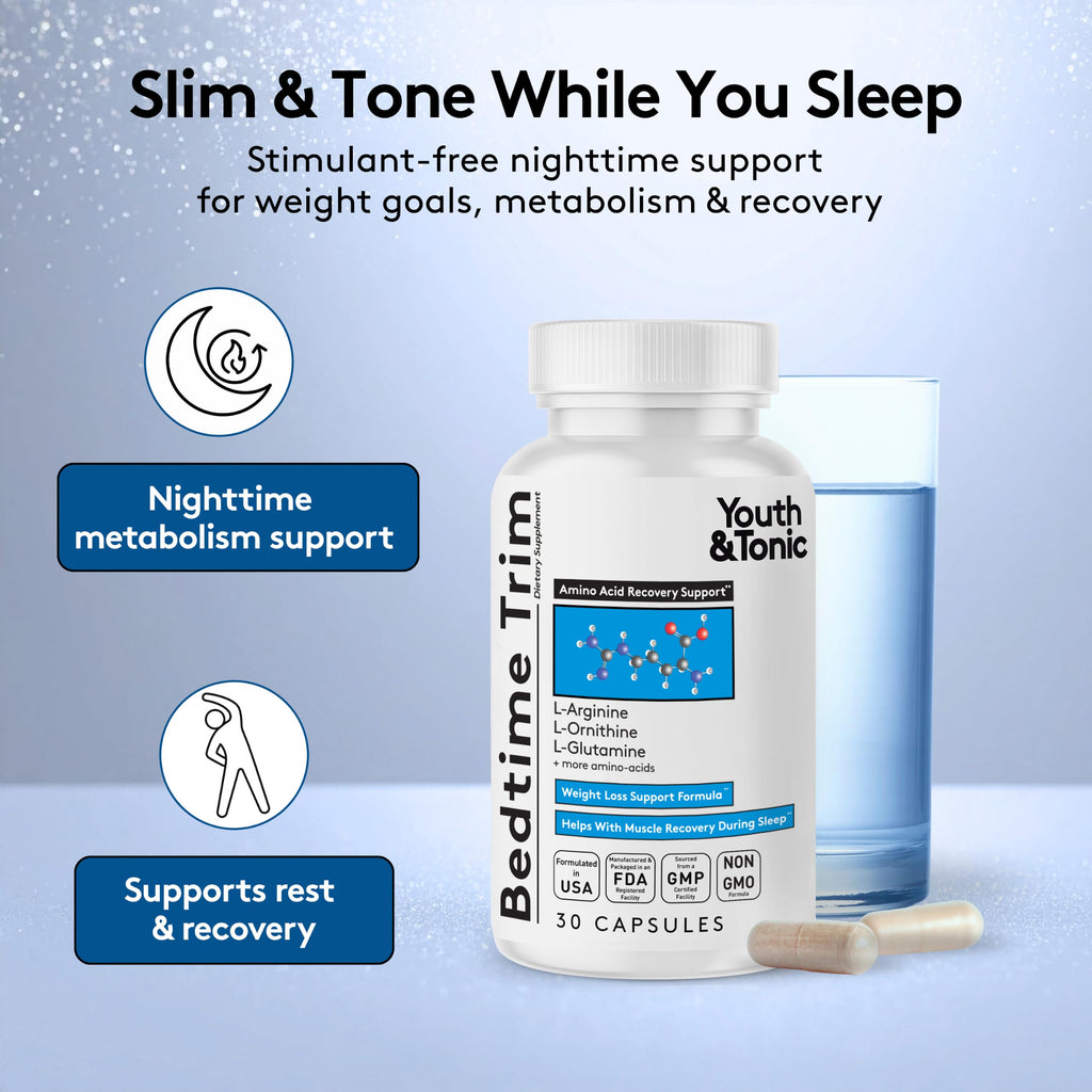 Youth & Tonic Bedtime Trim Weight Loss Pills, Nighttime Metabolism Support