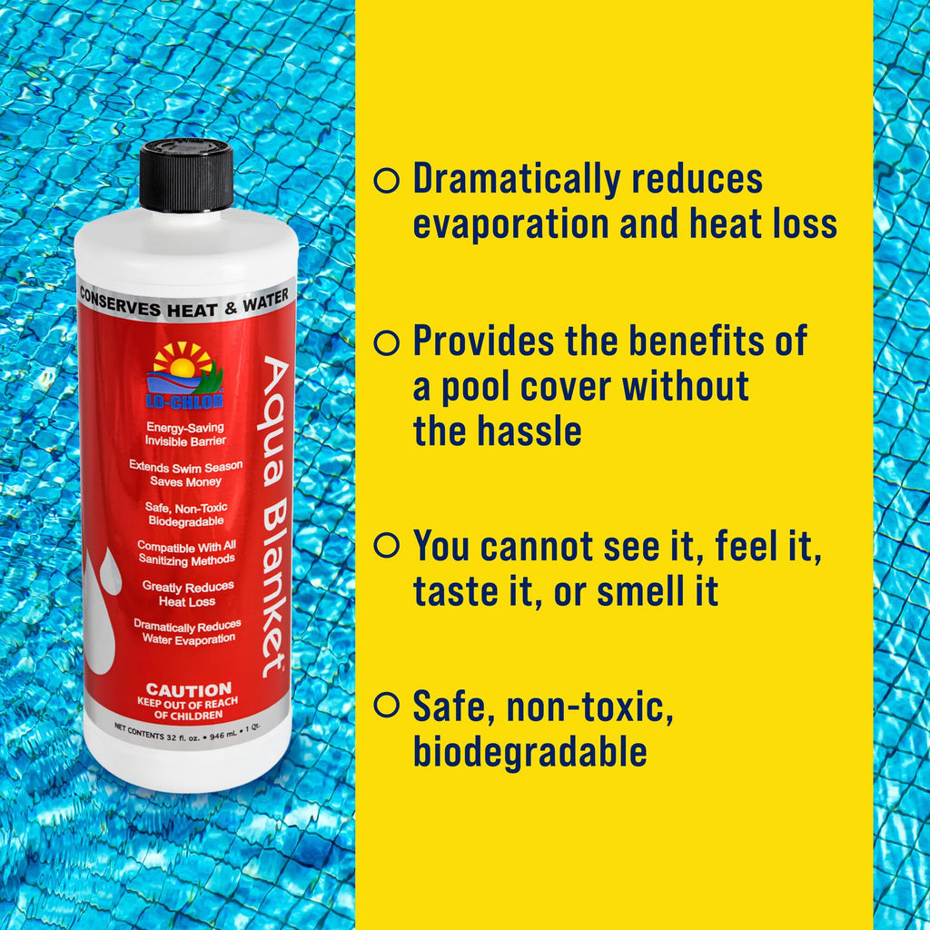 LO-CHLOR Aqua Blanket - The Liquid Solar Blanket for Pools and Energy Saving Liquid Pool Cover, Non-Toxic and Safe Pool Evaporation Prevention, Greatly Reduces Heat and Chemical Loss AB009-12 (32 Oz)