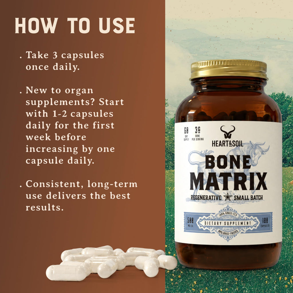 HEART & SOIL Grass Fed Bone Matrix — Supports Bone and Joint Health, Strength, and Flexibility (180 Capsules)