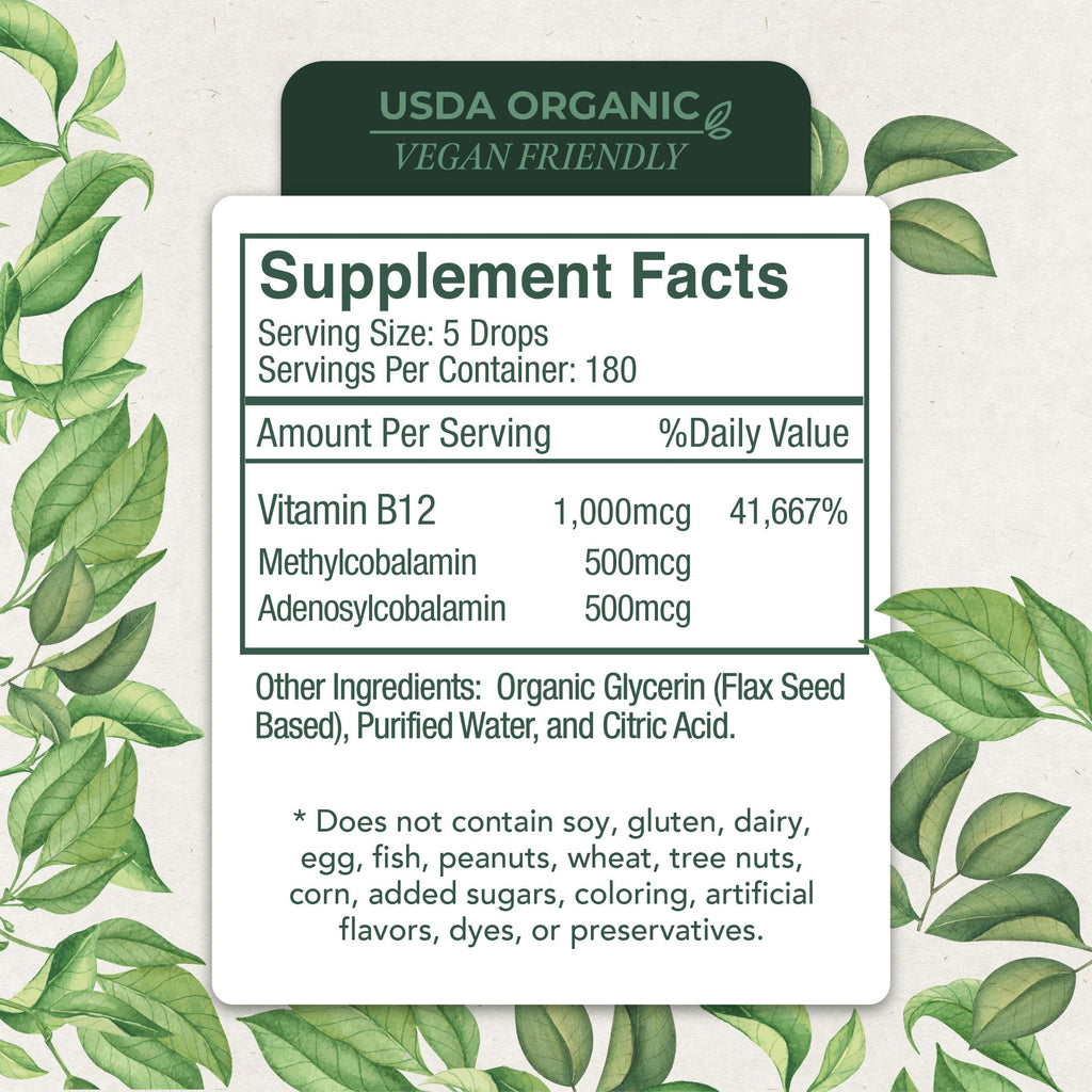 Organic Vitamin B12 1000 mcg Sublingual Liquid Drops For Adults, 6 Months Supply 1 oz, Methylcobalamin & Adenosylcobalamin - Bioactive Blend for Energy, Clarity & Focus - Vegan, Non-GMO, Unflavored
