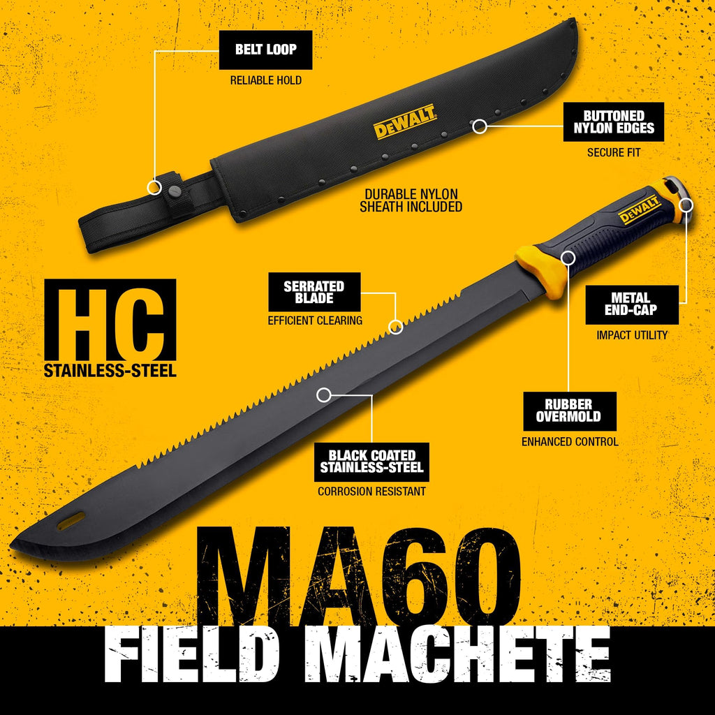 DEWALT 24 Inch MA60 Field Machete - Full Tang Stainless Steel Blade with Saw Back Construction & Non-Slip TPR Handle with Nylon Sheath for Brush Clearing, Yard Work, Camping & Outdoor Use