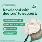 Physician's CHOICE Easy Mix Fiber for Digestive Health & Regularity - No Grit, Sugar Free, & Tasteless - Daily Prebiotic Soluble Fiber Powder Supplement for Women and Men - Unflavored - 7.1oz