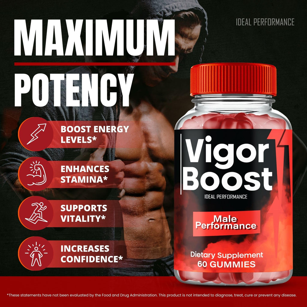 Vigor Boost Gummies, Official VigorBoost Supplement Gummy for Men - Maximum Strength Performance, All Natural Support for Overall Health & Wellness, Advanced Vigor Boost Health Reviews (3 Pack)