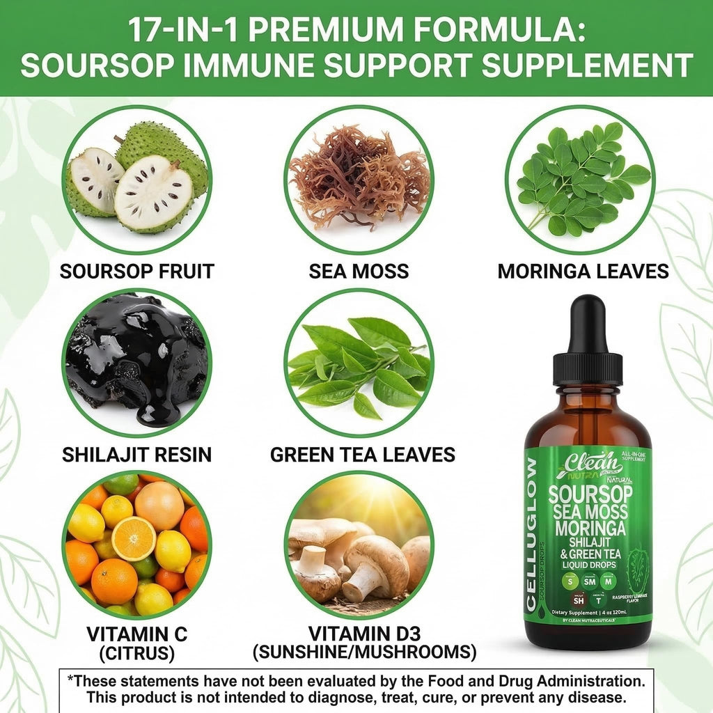 Clean Nutra Soursop Liquid Drops Sea Moss Moringa Shilajit Green Tea Vitamin D Vitamin C Garlic Supplements Grape Seed Lycopene Turmeric Root 4 Oz Immune Support & Cellular Health by Clean Nutra