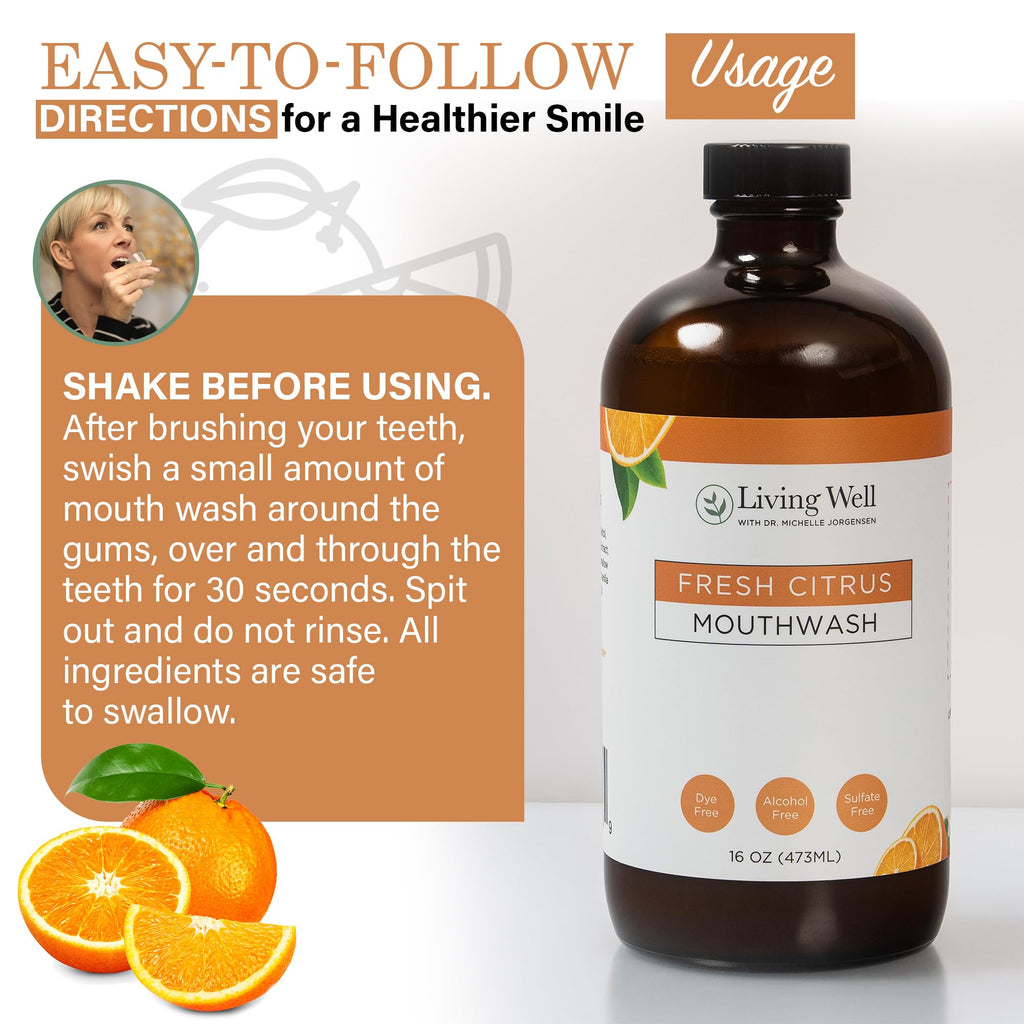 Living Well with Dr. Michelle Fresh Citrus Remineralizing Mouthwash | Hydroxyapatite & Colloidal Silver Formula | Alcohol-Free, Natural & Organic | Fluoride-Free Mouth Rinse