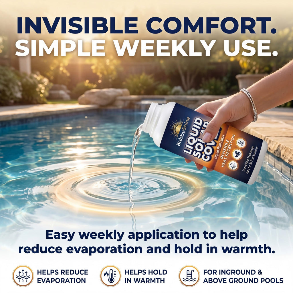 Liquid Solar Pool Cover for Inground & Above Ground Pools, 32 oz Weekly Liquid Solar Blanket for Pool, Helps Reduce Evaporation & Hold in Warmth, Invisible Pool Water Warmer, BubbyShine