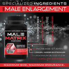 XL Science Male Matrix- Enlargement Pills for Men- Amplify Male Size- Extend in Length, Engorge in Girth- Boost Up to 3 Inches in 90 Days- Stamina Multiplier- 60 Tablets
