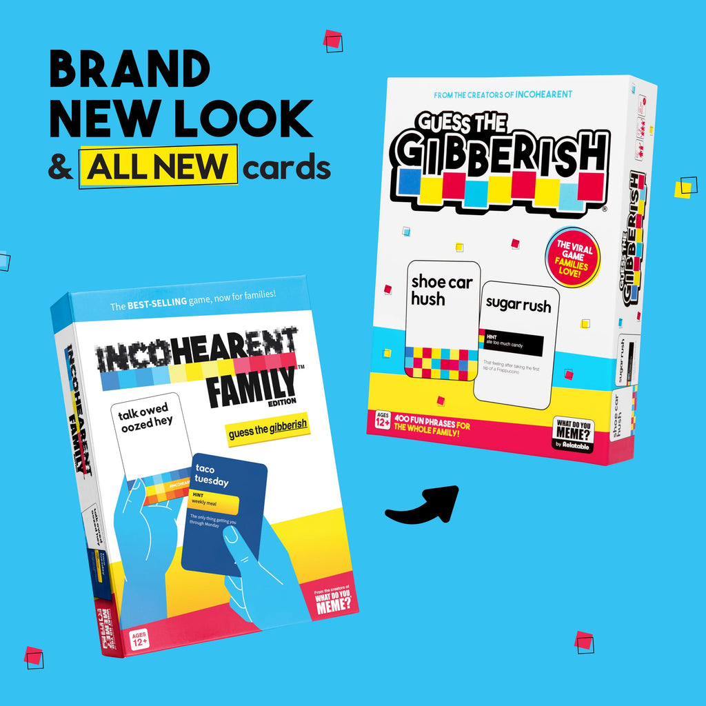 WHAT DO YOU MEME? Guess The Gibberish Card Game for Families by Relatable