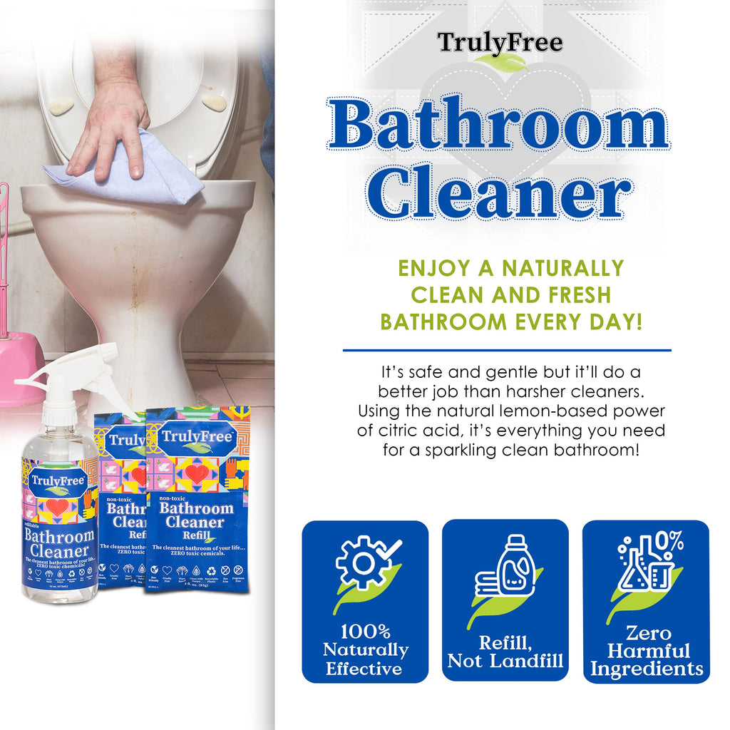 Truly Free All Natural Non-Toxic Bathroom Cleaner Spray, Organic Bath & Tile Cleaning Solution for Toilet, Sink, Tub & Shower, Refillable 2-Pack with 16oz Bottle + 2 Refill Pouches
