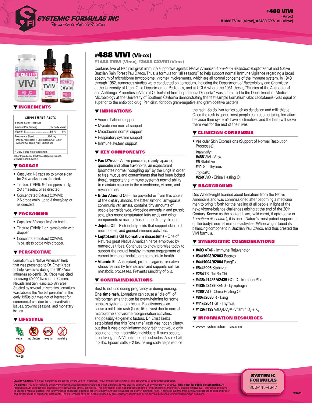 Systemic Formulas Bio Challenge #488 VIVI Virox - 30 Capsules. Powerful Immune Support Blend with PAU D’Arco, Leptotaenia Oil (Lomatium dissectum), Bitter Almond Oil, Jojoba Oil and Vitamin E.