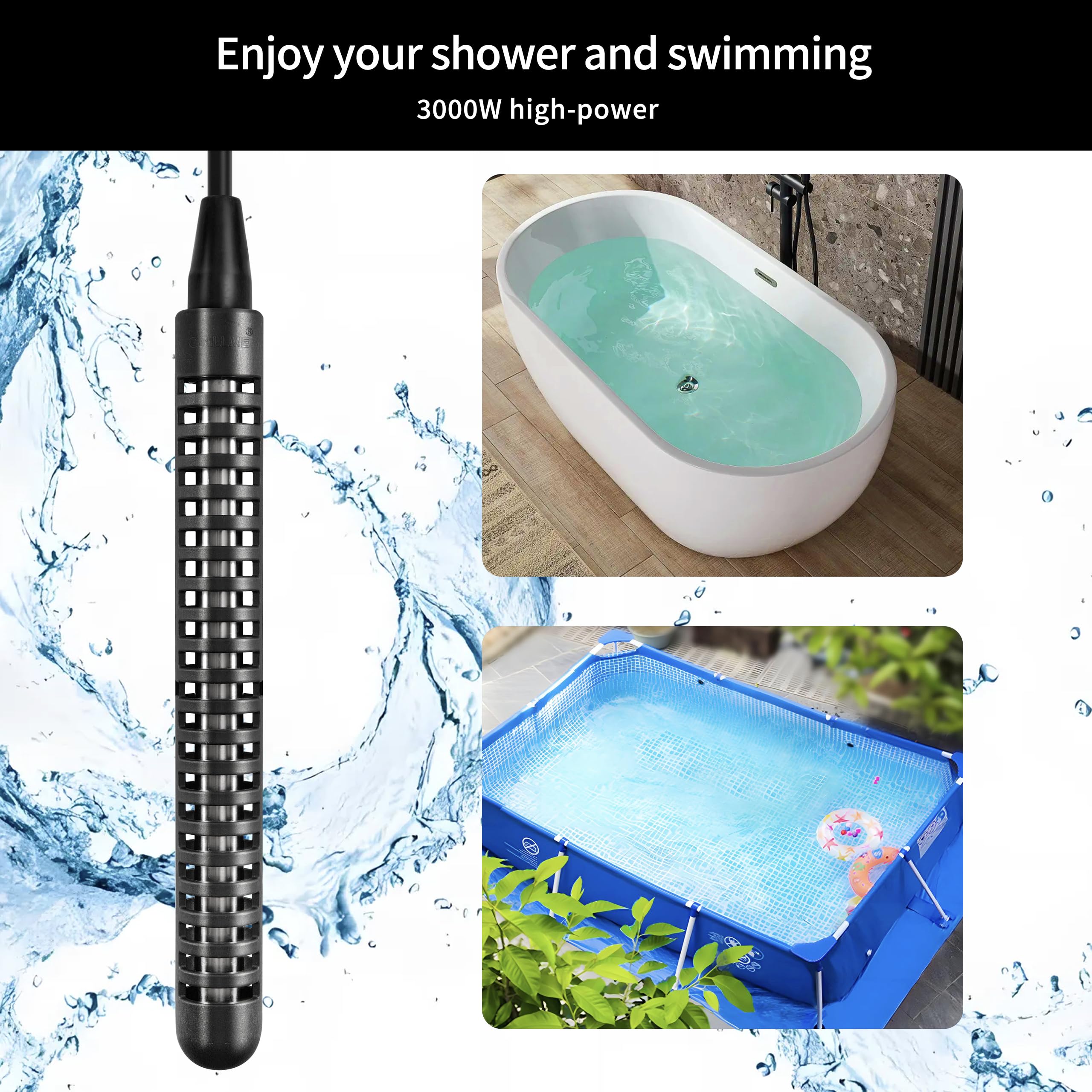 GRILLME 240V 3000W Immersion Bathtub and Swimming Pool Water Heater,Fully Submersible Portable Electric Heater,30 Galons Bathtub Heater,200 Galons Swimming Pool Heater,NEMA 6-15P Plug,100% Waterproof